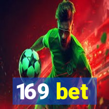 169 bet